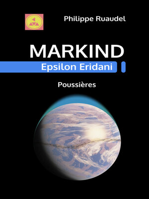 cover image of Markind Epsilon Eridani Poussières